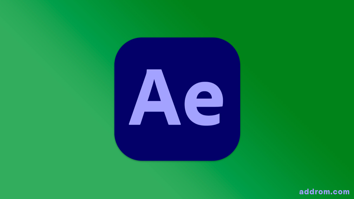 Adobe After Effects 2024 Free download for macOS addROM