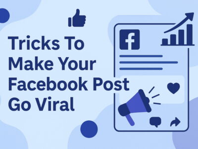 How to Make Your Facebook Post Go Viral